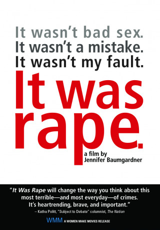 It Was Rape Women Make Movies